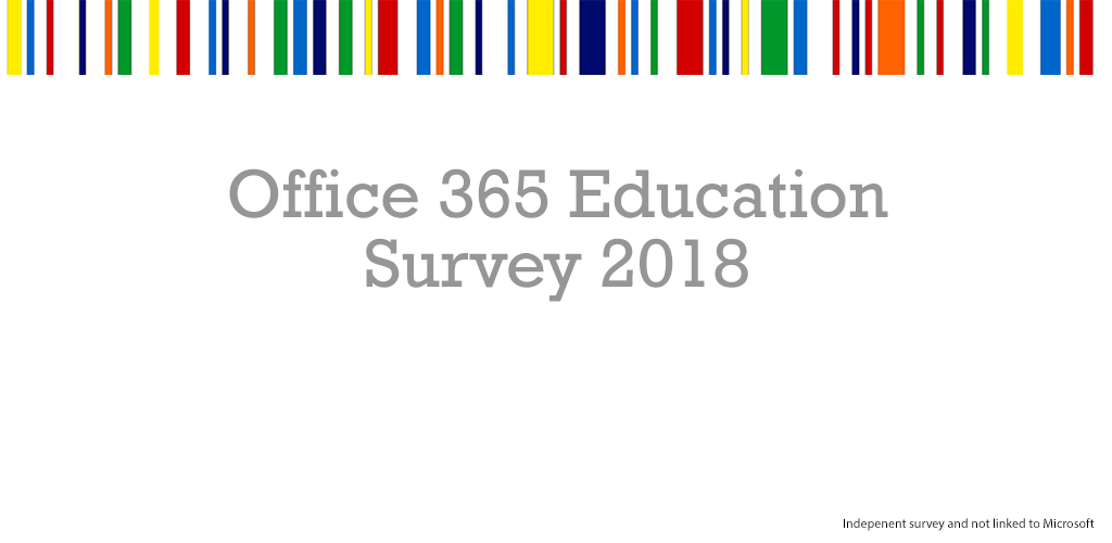 2018 Office 365 Education Survey
