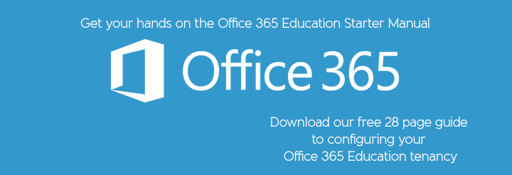 Office 365 Education Starter Manual: 2013 Edition